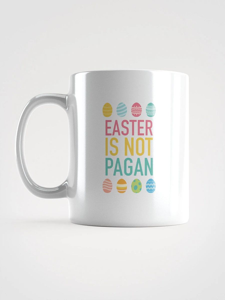 Easter is NOT Pagan Mug product image (16)