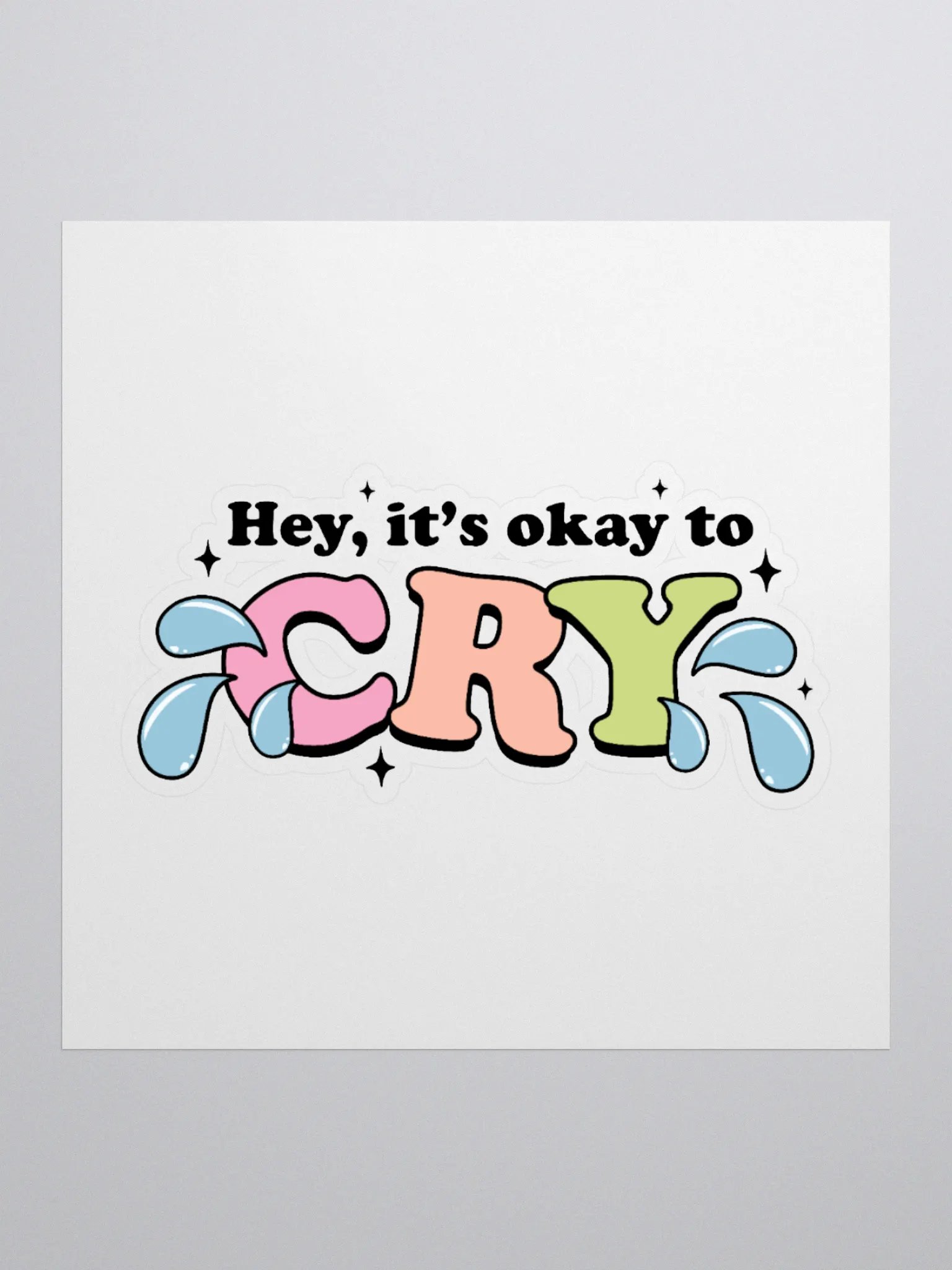 It's Okay to Cry Sticker product image (1)