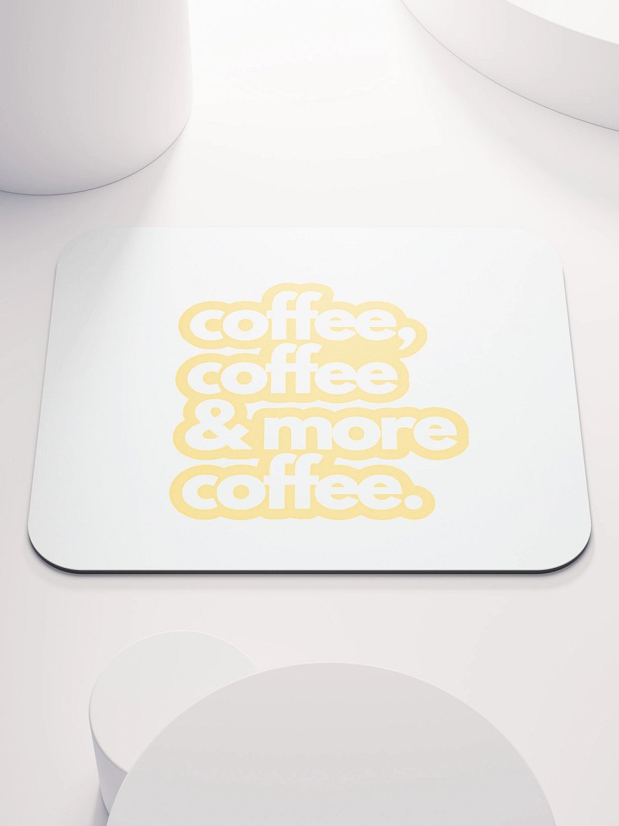 Coffee Addict Mouse Pad product image (1)