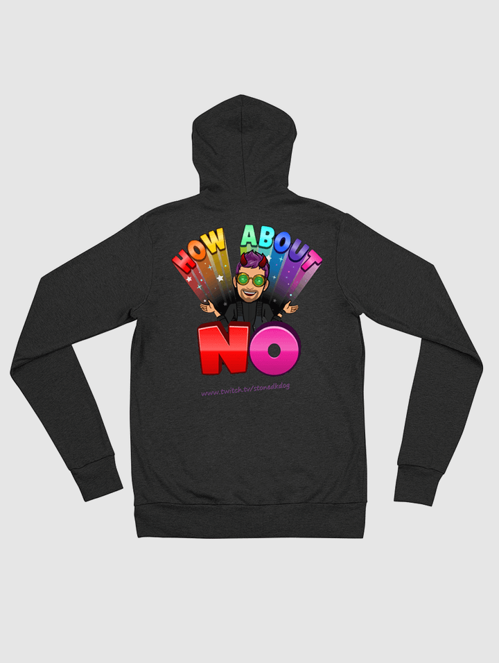 Doghouse How About No Unisex zip hoodie product image (2)
