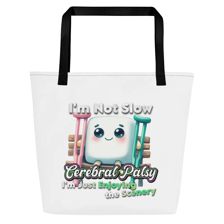 Cerebral Palsy: I'm Not Slow Large Tote Bag w/ Pocket product image (1)