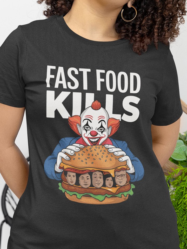 Fast Food Kills T-Shirt product image (1)