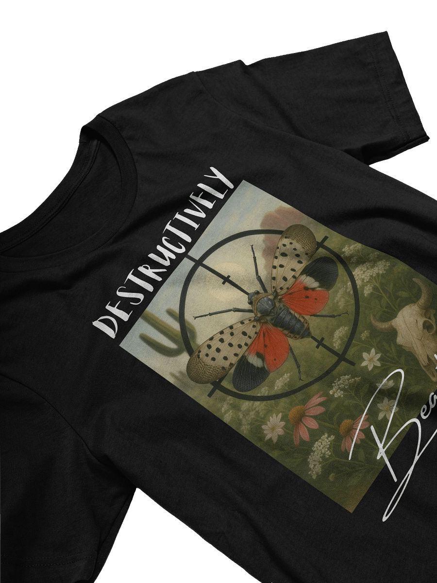 "Destructively Beautiful" Spotted Lanternfly Crosshair T-Shirt product image (32)