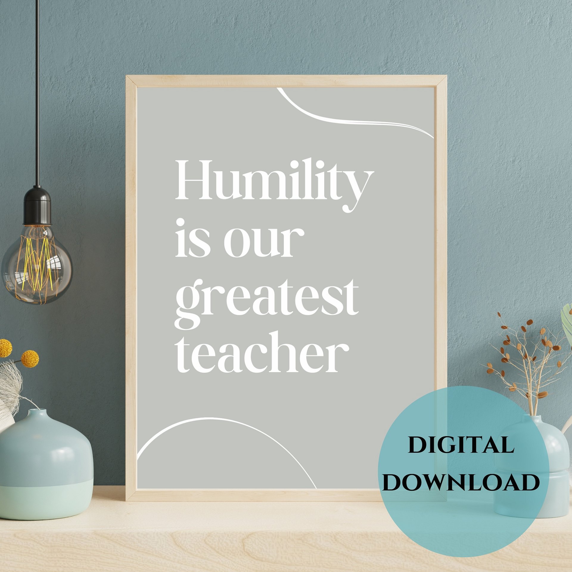Humility the Teacher Printable Wall Art product image (4)