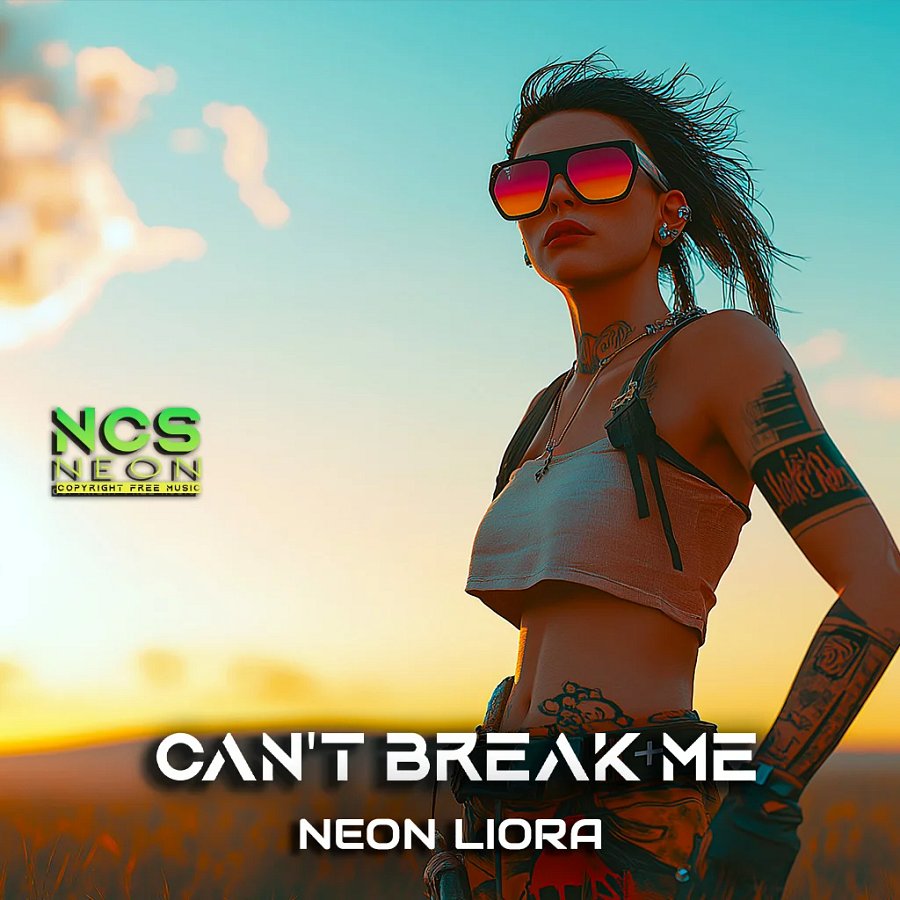 Neon Liora - CAN'T BREAK ME product image (1)