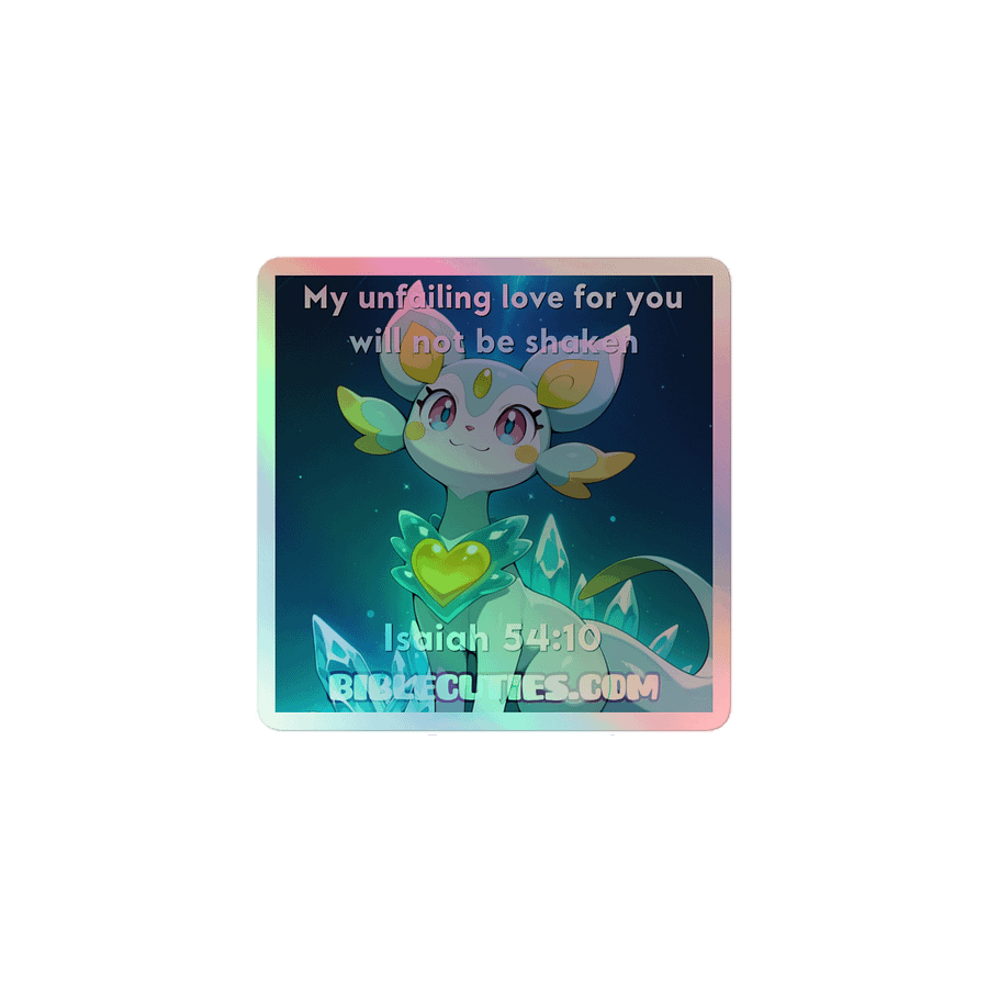 Bible Cuties Victoria - My unfailing love for you will not be shaken Holographic Sticker product image (1)