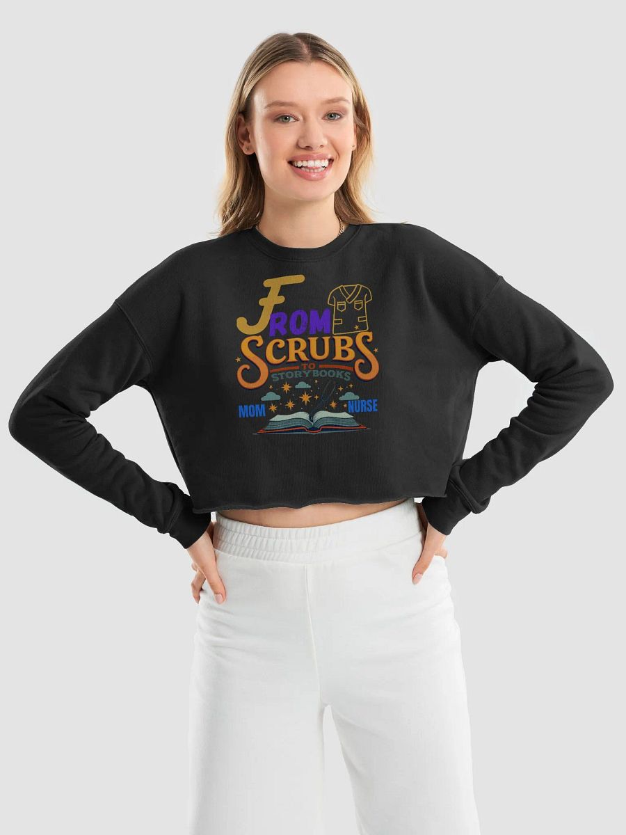 From Scrubs to Storybooks Fleece Crop Sweatshirt product image (33)