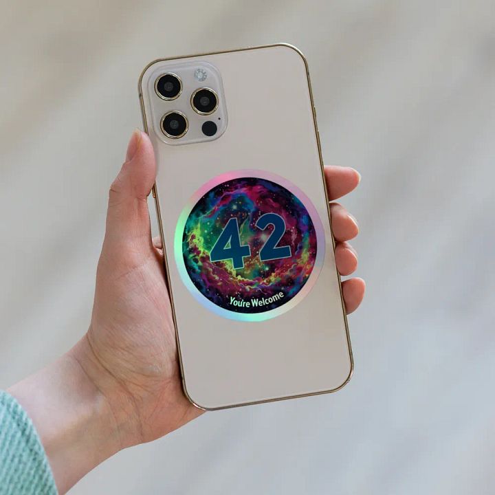 42 - You're Welcome Holographic Sticker product image (2)