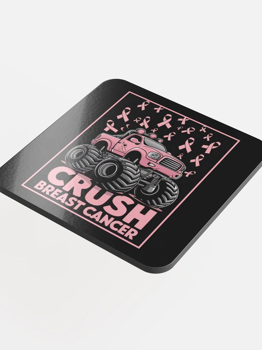 "CRUSH BREAST CANCER" Coaster product image (4)