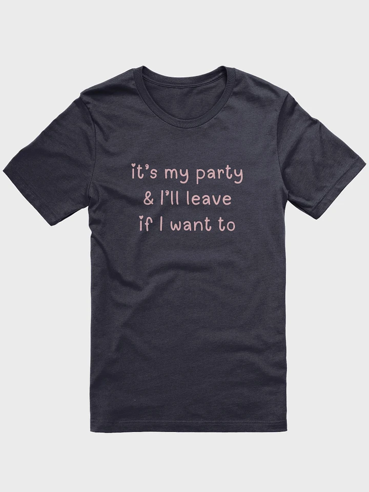 It's My Party T-Shirt product image (1)