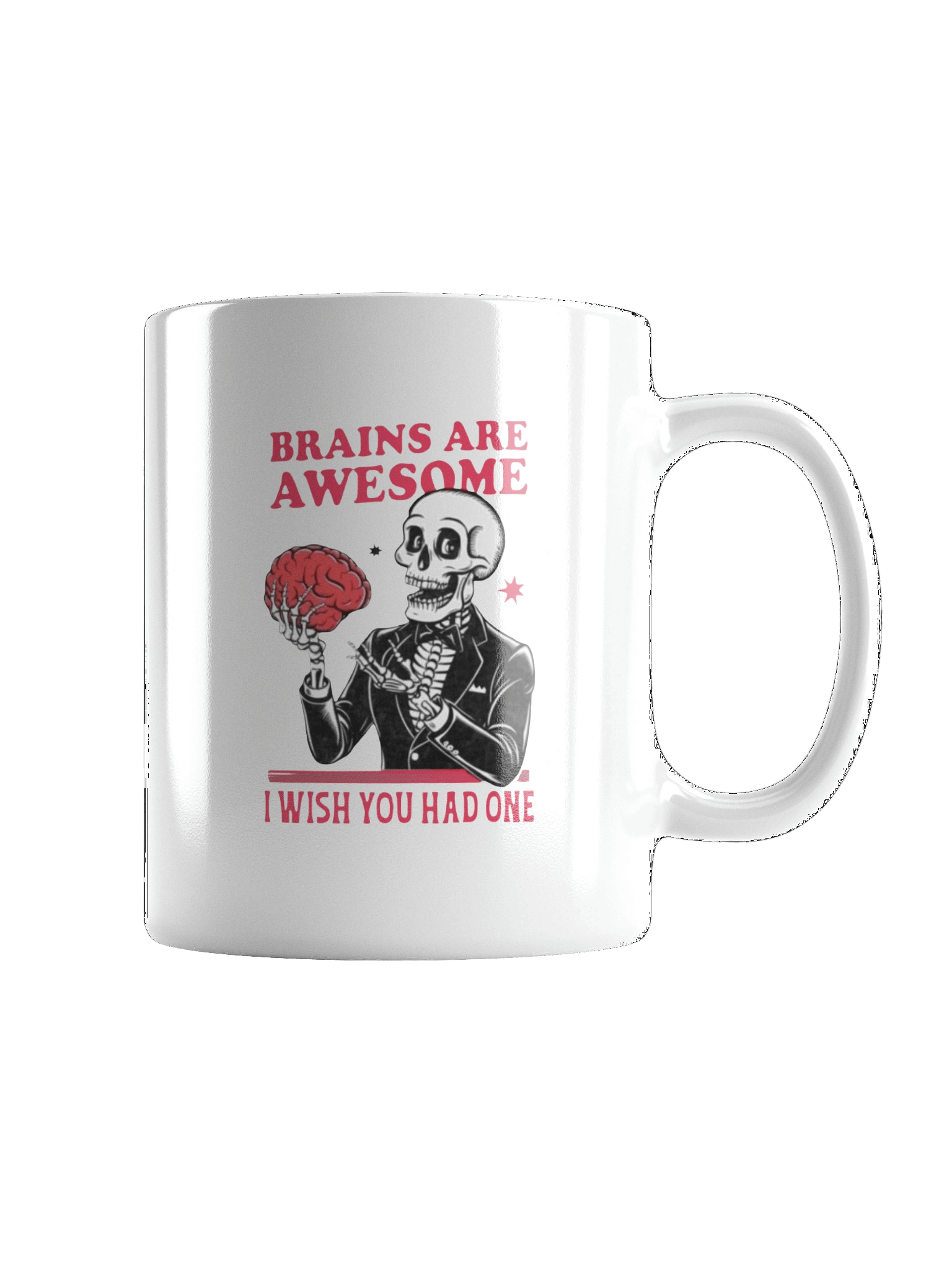 Brains Are Awesome White Mug | Funny Quote Coffee Cup product image (4)