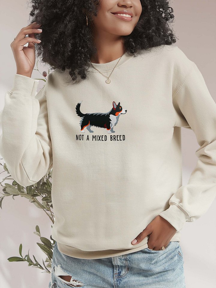 Not a Mixed Breed Sweatshirt (Embroidered) of a Cardigan Welsh Corgi(Tricolor) product image (2)