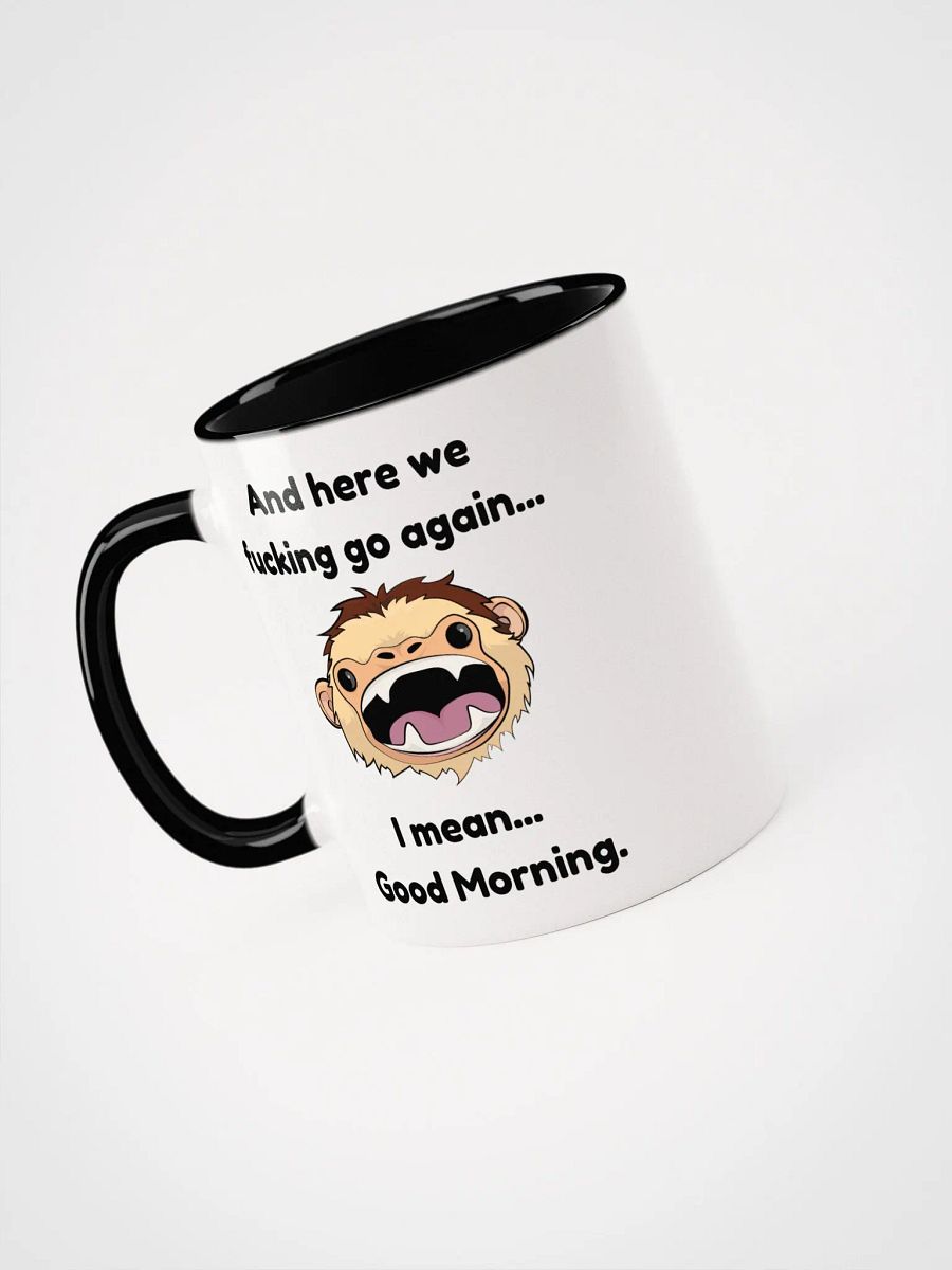UNCENSORED Here we f-king go again... Color Options Mug product image (3)