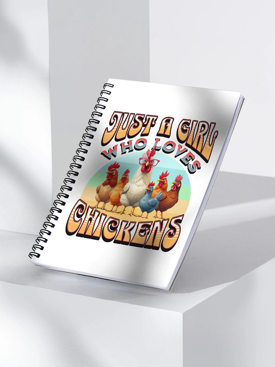 Just A Girl Who Loves Chickens Spiral Notebook product image (3)