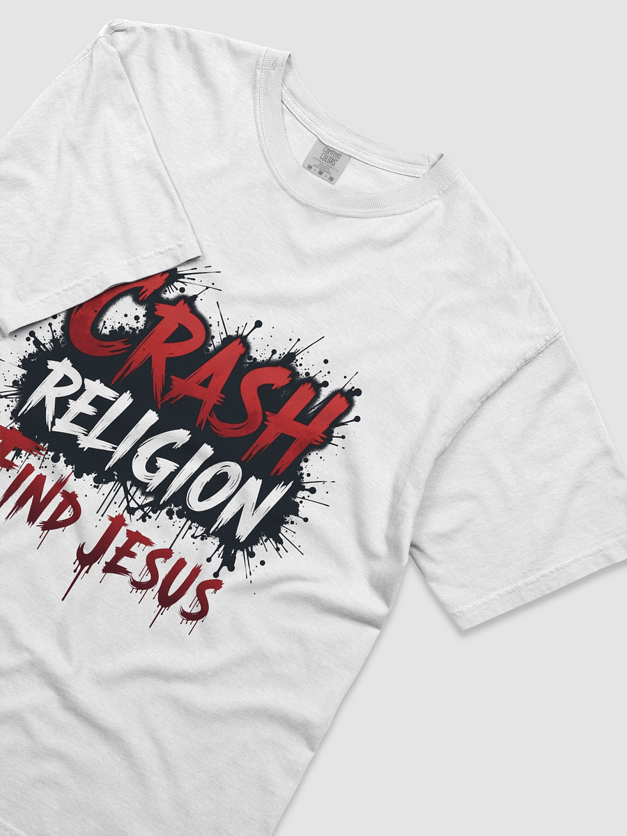 Crash Religion. Find Jesus. – Statement Tee product image (75)