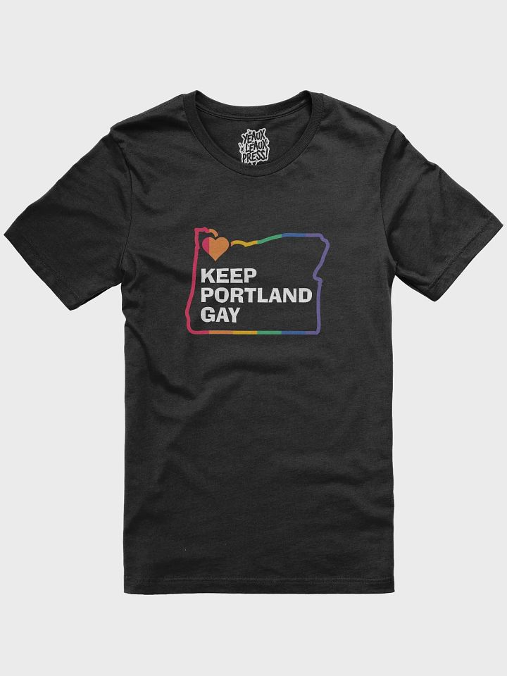Keep Portland Gay Pride T-Shirt product image (1)