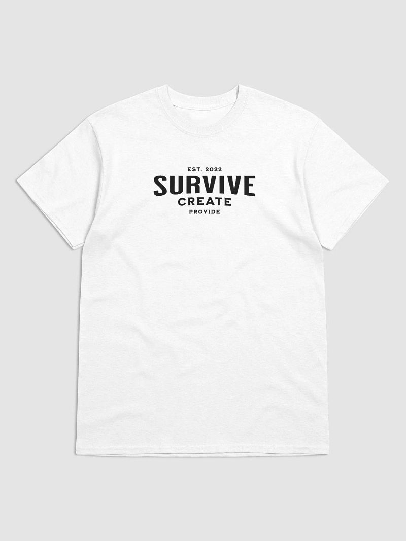 Survive. Create. Provide.