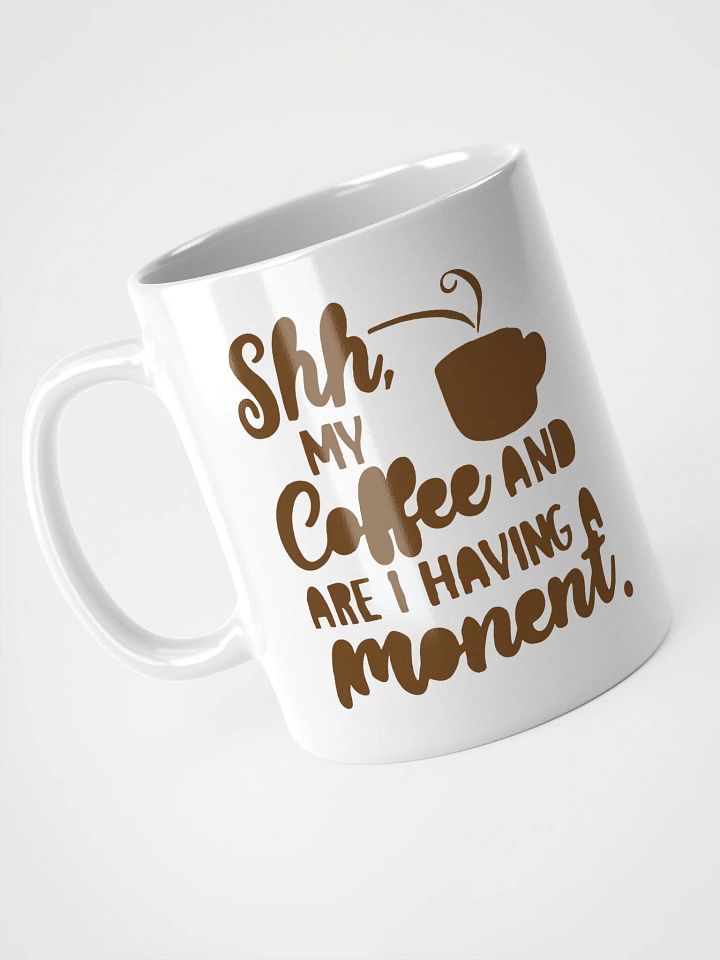 Shhh...Coffee Connoisseur Mode Engaged Mug product image (2)