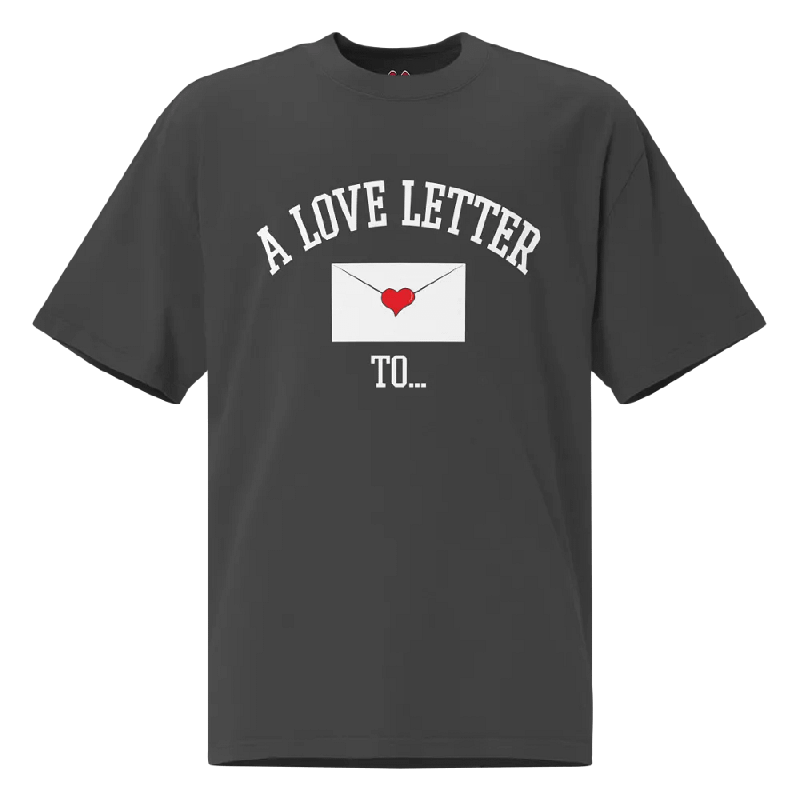 "A Love Letter To..." Shirt product image (3)