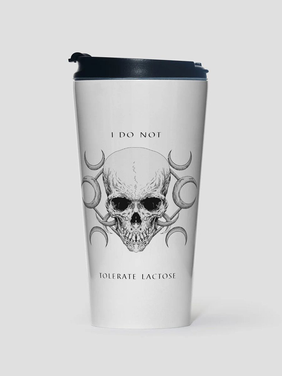 I Do Not Tolerate Lactose Steel Travel Mug product image (1)