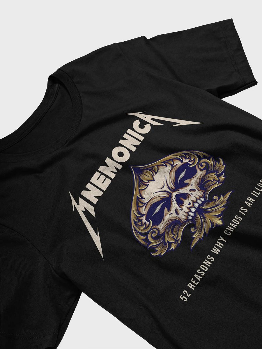 Mnemonica - 52 Reasons Why Chaos Is An Illusion T-shirt product image (5)