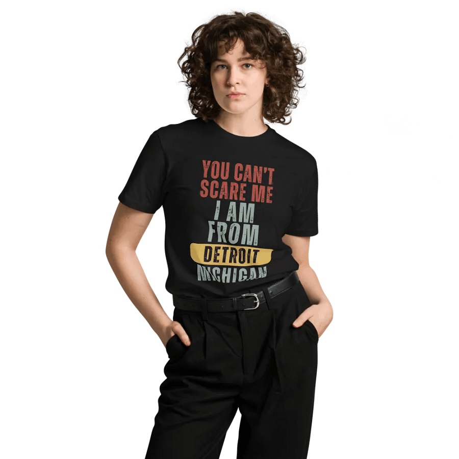 Detroit You Cant Scare Me I Am From Michigan Unisex Premium T-Shirt product image (4)
