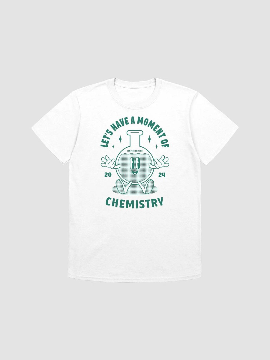 Chemical Funny Bottle Let's Have a Moment of Chemistry Teacher Classroom T-Shirt product image (1)