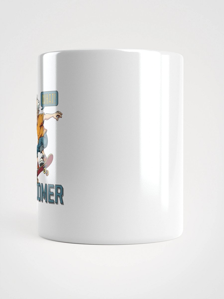 Fearless Boomer Skateboarding Glossy Mug product image (9)