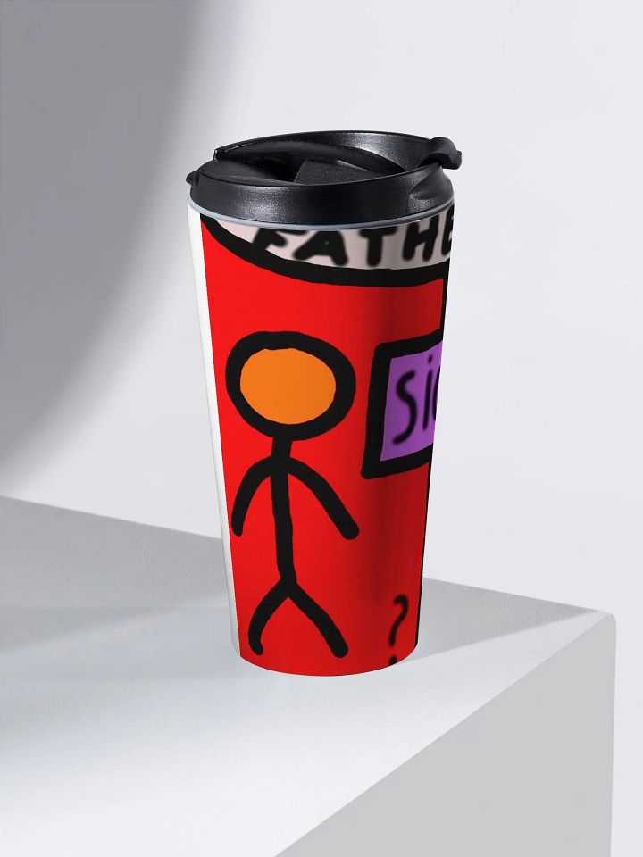 Sick Father Travel Mug product image (2)
