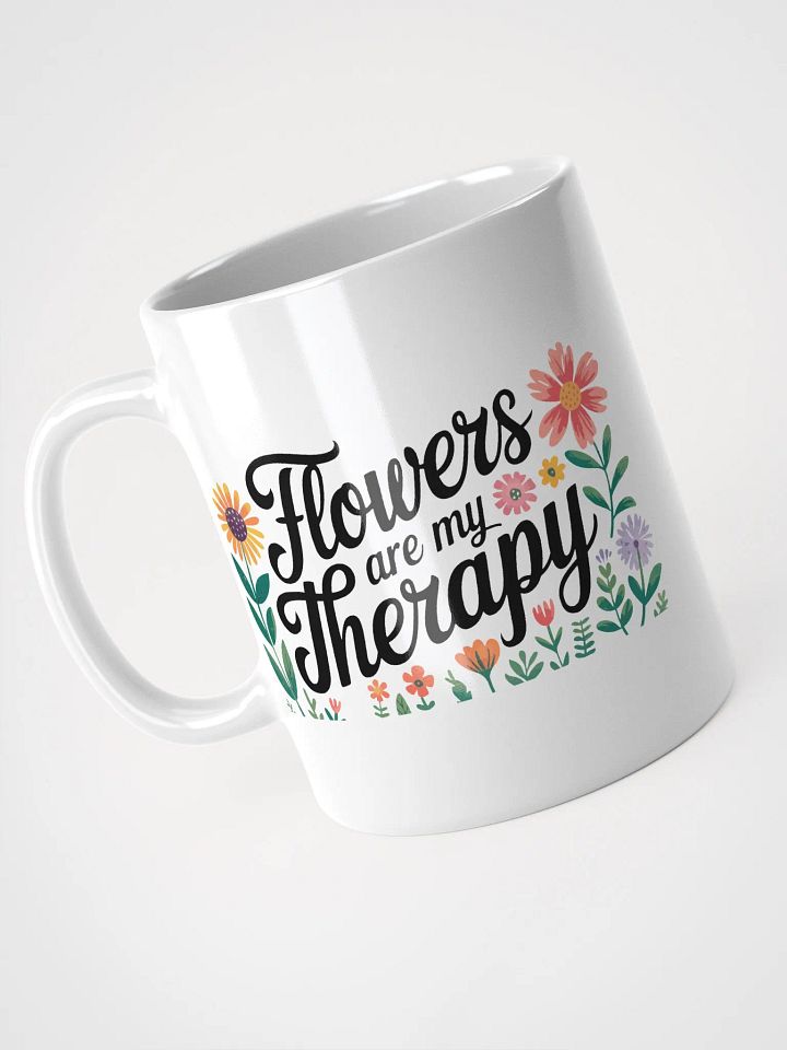 Flowers are my Therapy Flower Mug product image (1)