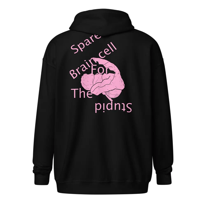 Spare Brain Cell Zip Hoodie product image (1)