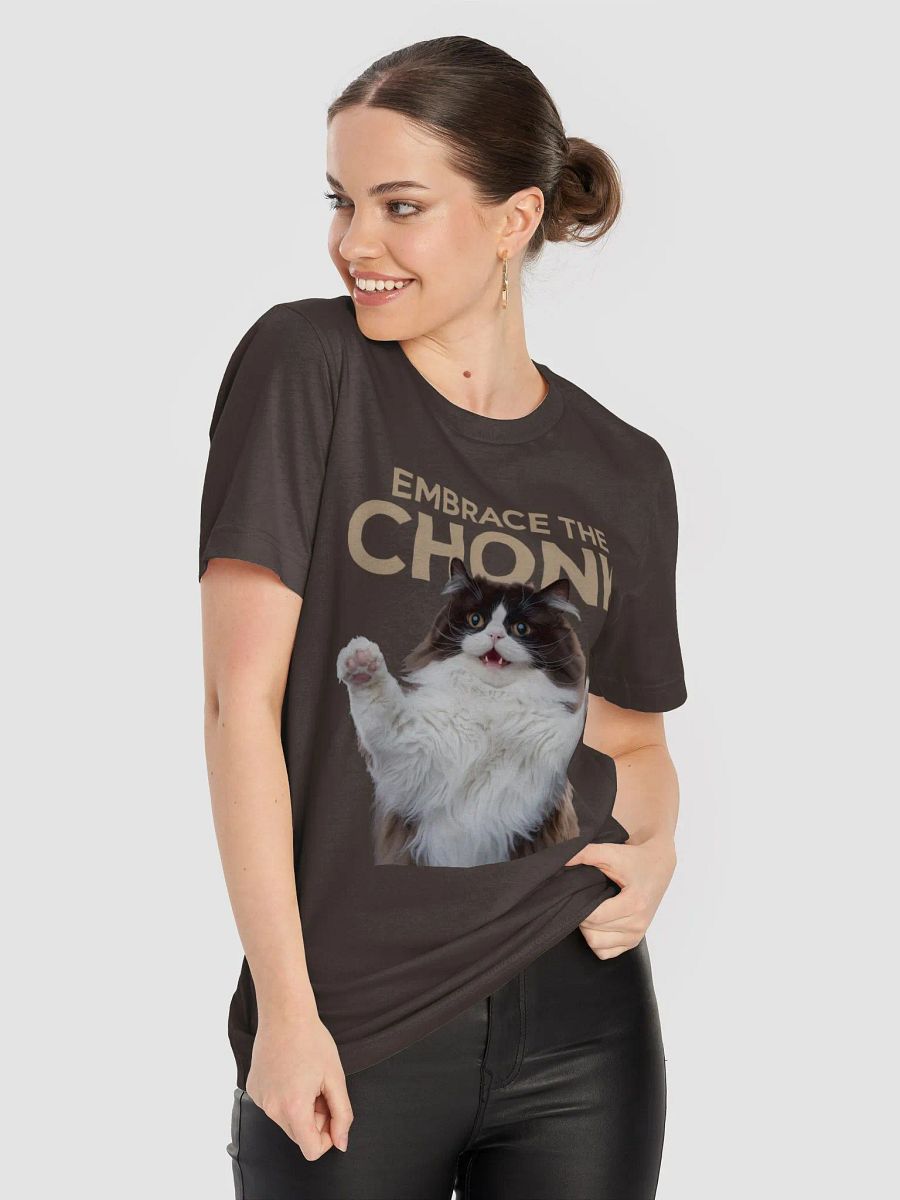 Embrace the Chonk Cat T-Shirt product image (8)