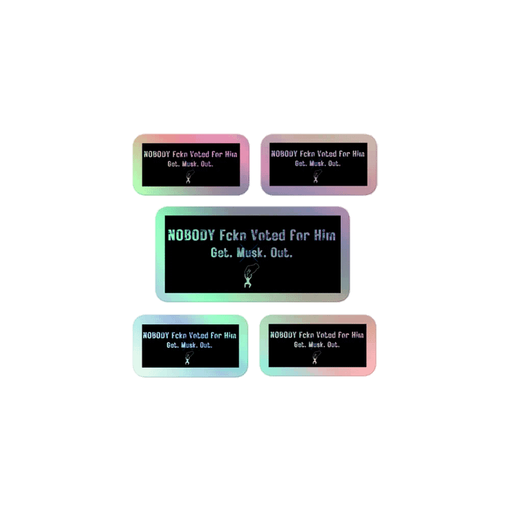 Resistor, Nobody Fckn Voted for Him w/image, NSFW Holo Sticker Pack product image (1)