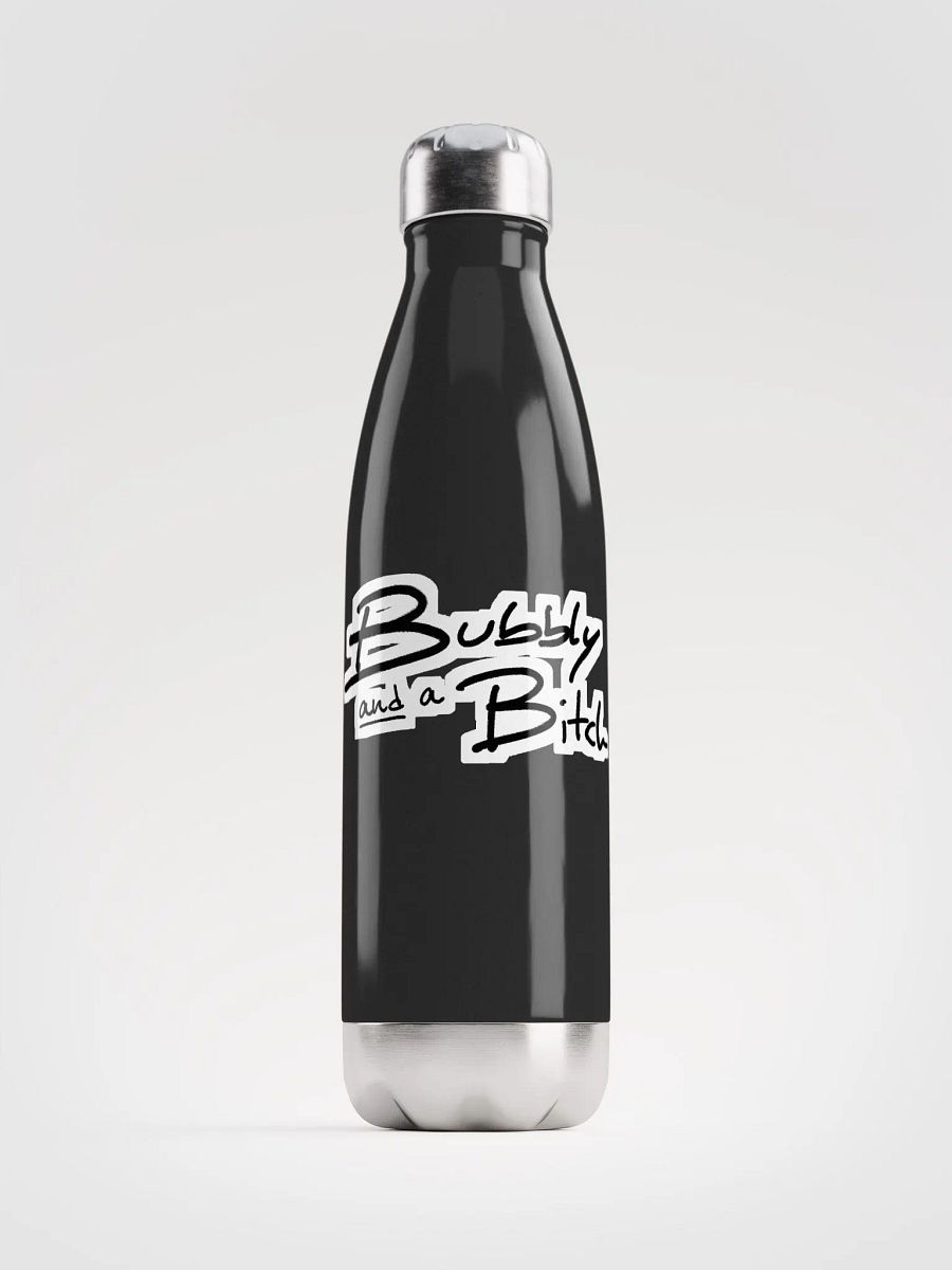 Bubbly and a B*tch (bubble design) stainless steel water bottle product image (3)