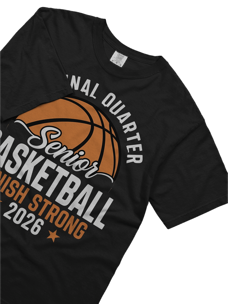 Senior Basketball Finish Strong 2026 Graphic Tee product image (23)