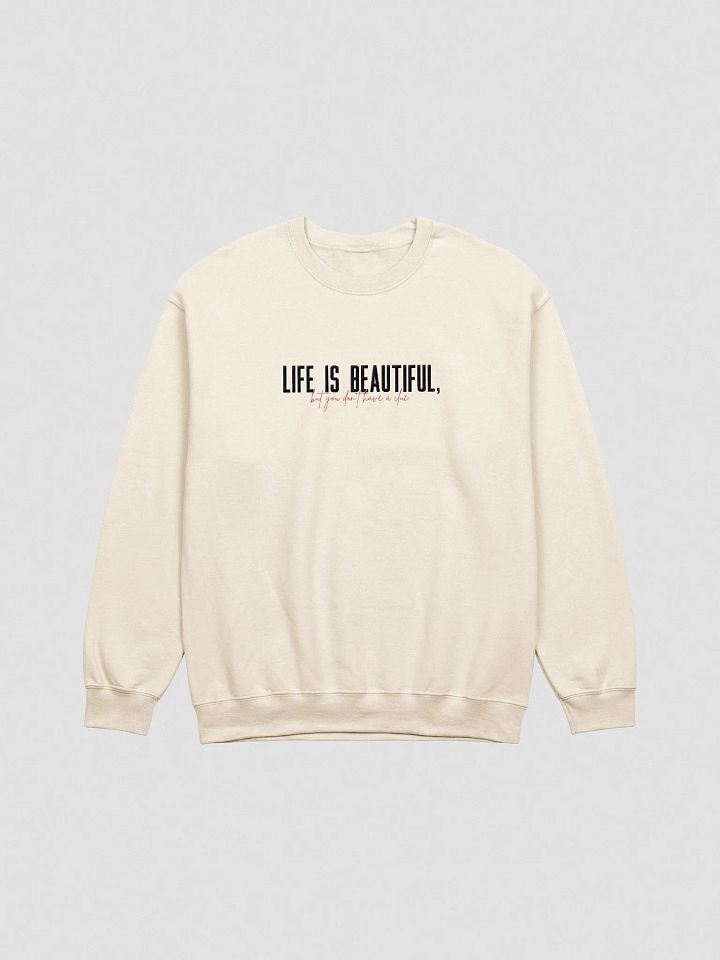 Life is Beautiful Embroidered Sweatshirt product image (1)