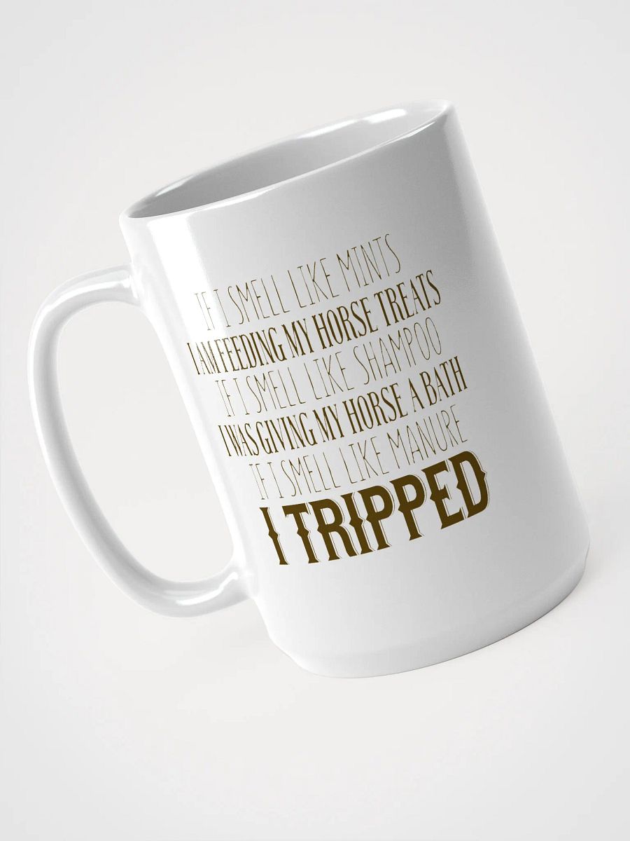 I tripped - mug product image (3)