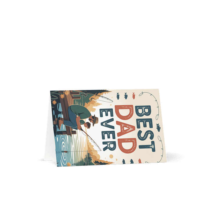 Best Dad Ever Father's Day Greeting Card - Exclusive Fishing Design product image (2)