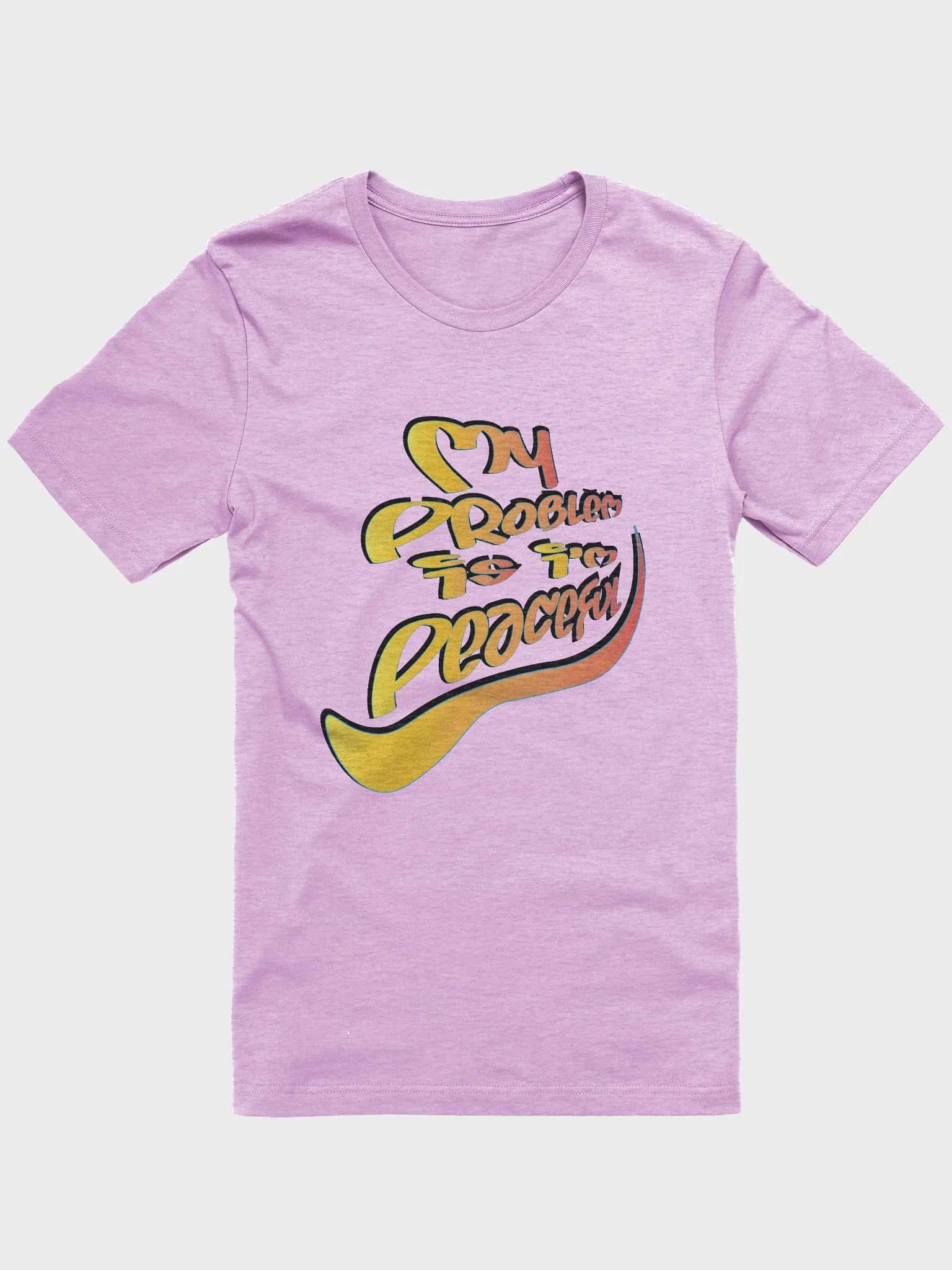 My Problem Is I'm Peaceful - Graffiti - Bella+Canvas Supersoft T-Shirt product image (1)