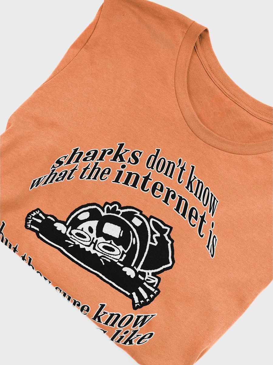sharks know what the internet tastes like shirt product image (48)