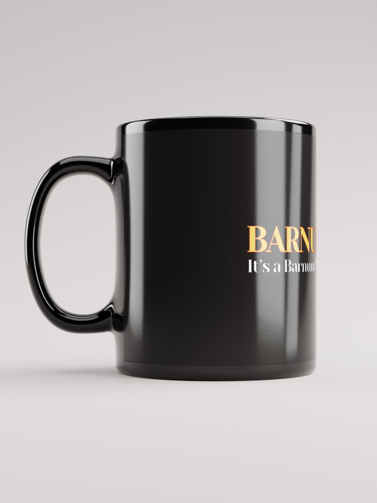 It's a Barnum World Baby! Black Coffee Mug product image (2)