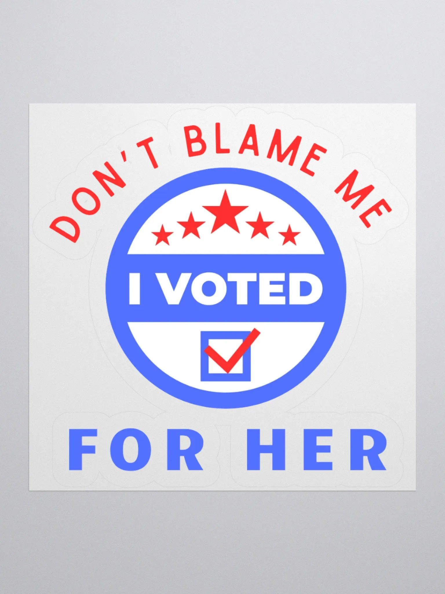 Don't Blame Me Sticker. product image (2)