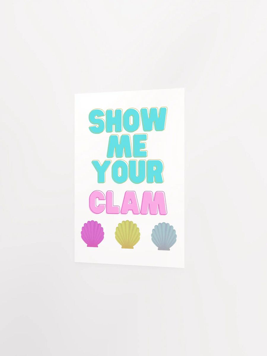 Show Me Your Clam Art Poster by Jenjo Art product image (6)