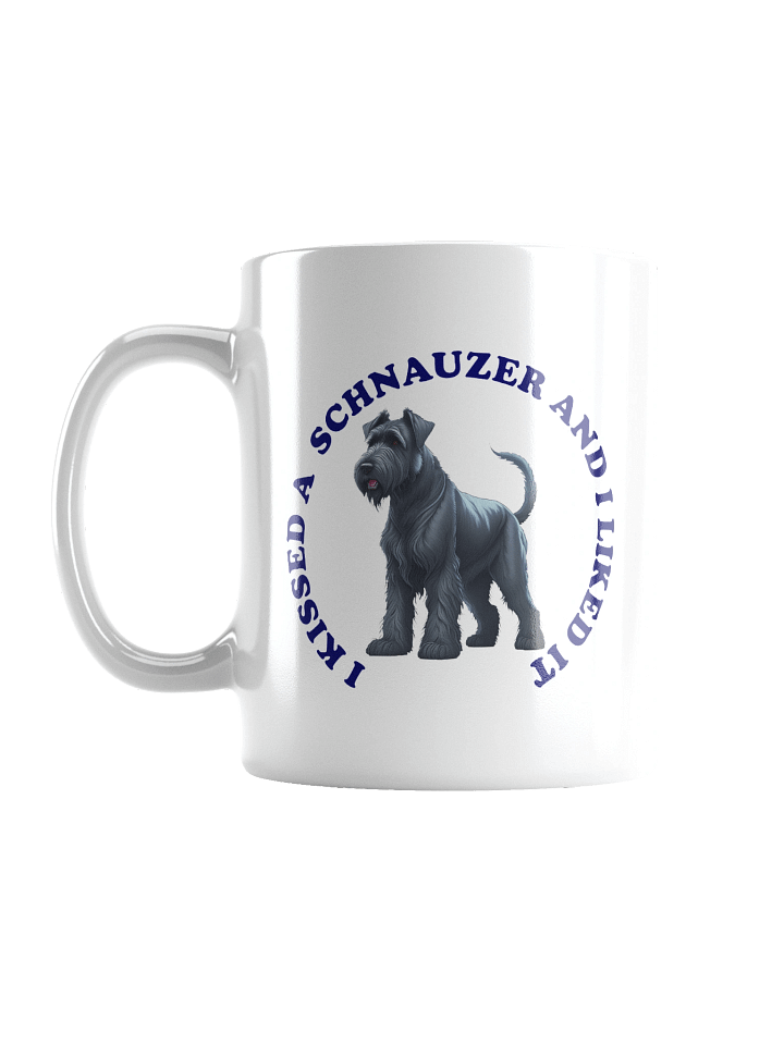 I Kissed a Giant Schnauzer, Mug product image (3)
