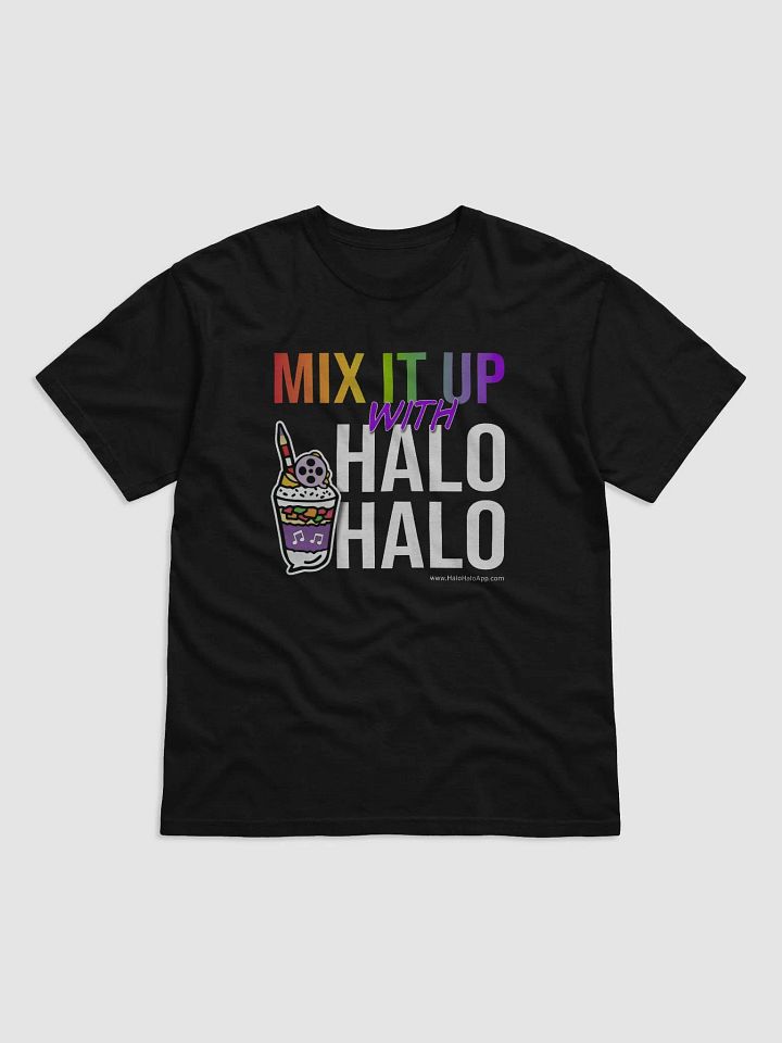 MIX IT UP WITH HALO HALO T-shirt product image (1)