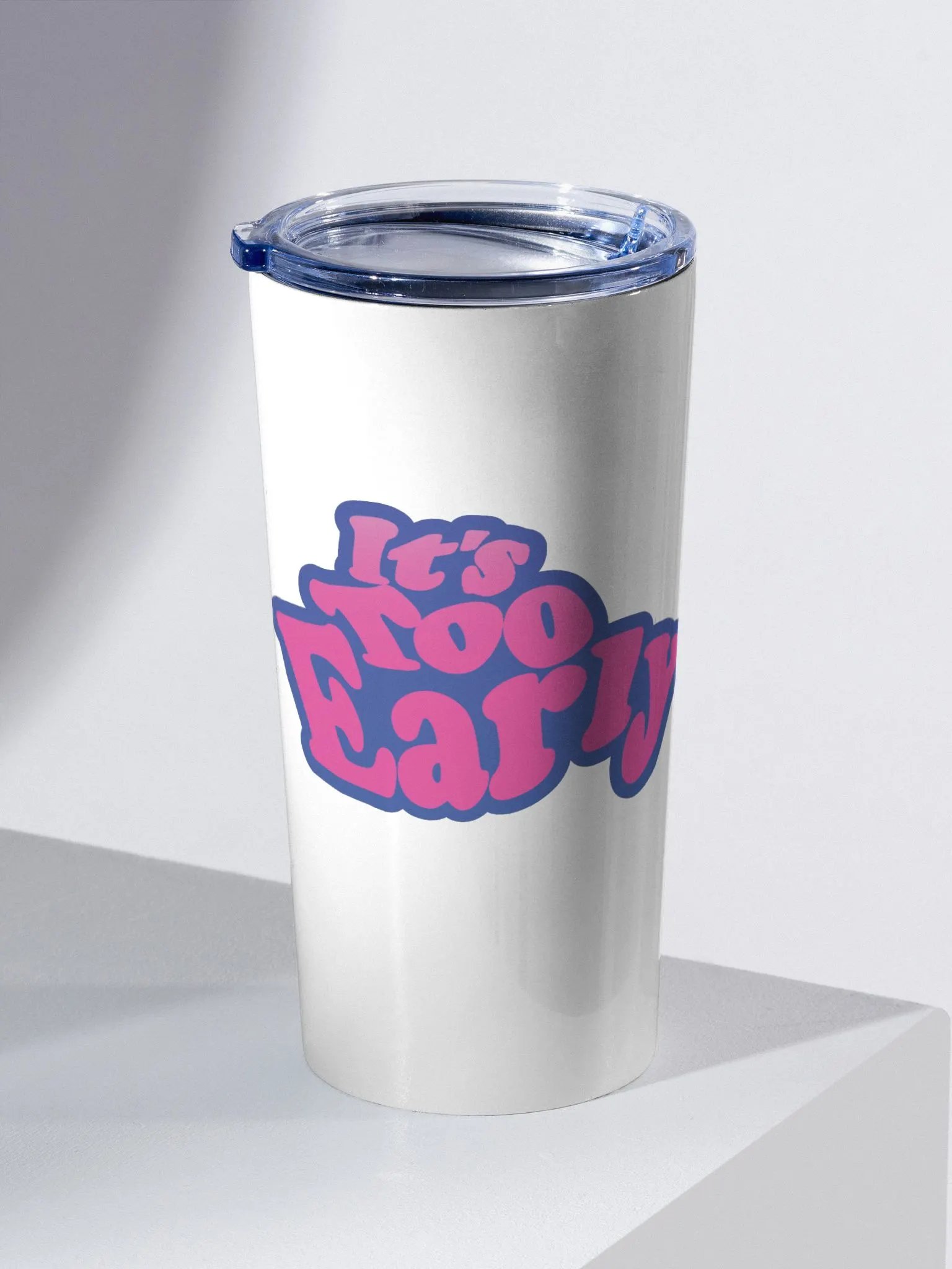 It's Too Early To Go product image (2)