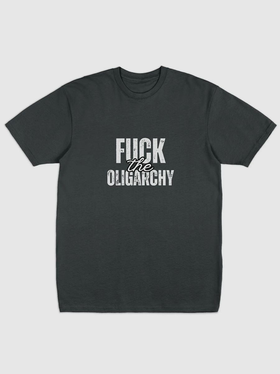 Fuck the Oligarchy Premium Heavyweight Tee product image (1)