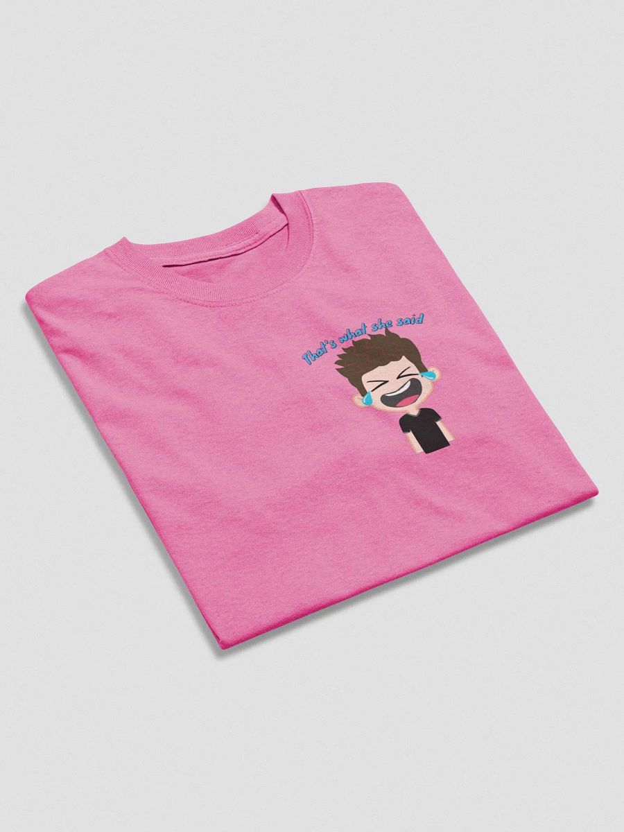 Thats what She said T-shirt product image (29)