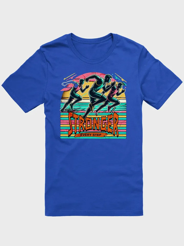Stronger Every Step Running Stride T-Shirt product image (28)