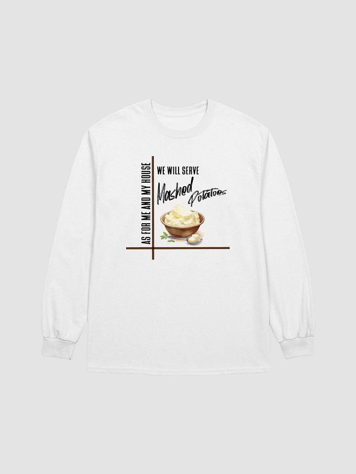 Mashed Potatoes Long Sleeve T-Shirt product image (1)